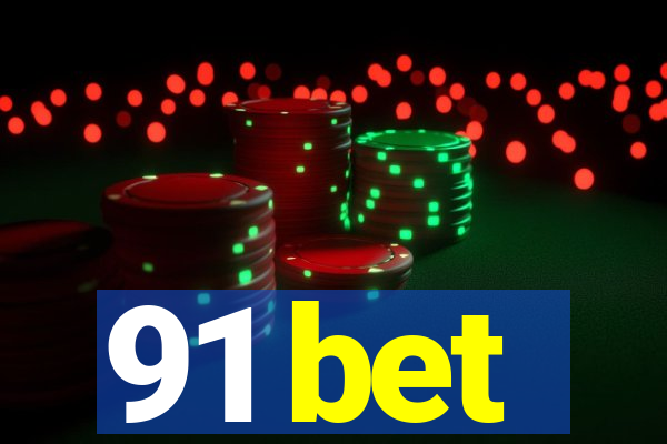 91 bet